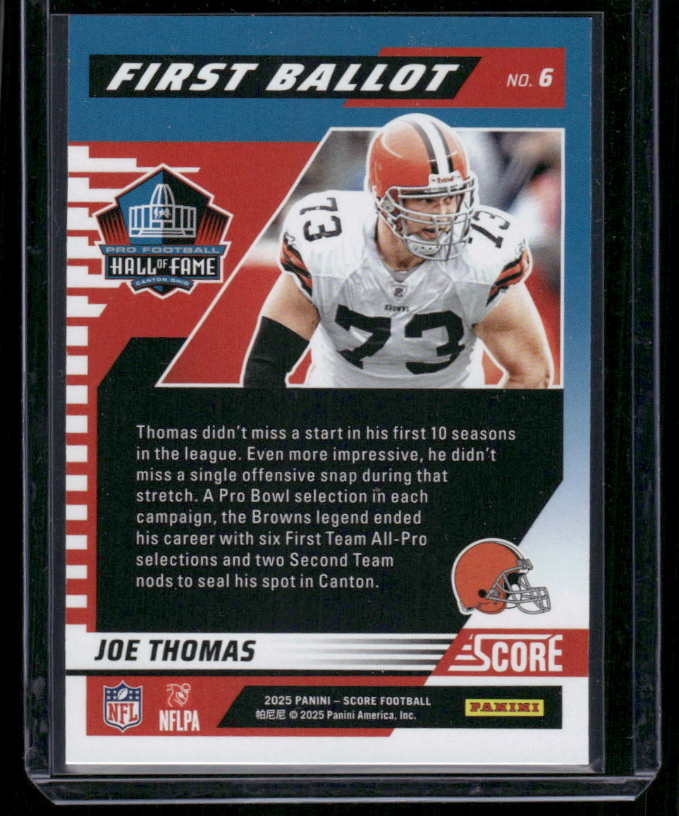 2025 Panini Score First Ballot Joe Thomas #No. 6 Football