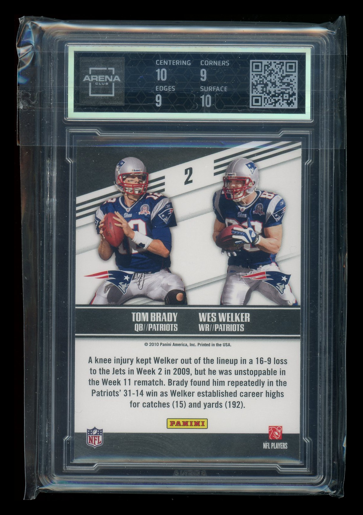 2010 Panini Prestige Connections Wes Welker Tom Brady #2 Football Arena Club 9.5