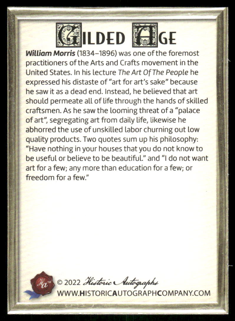 2022 Historic Autographs Gilded Age William Morris #68