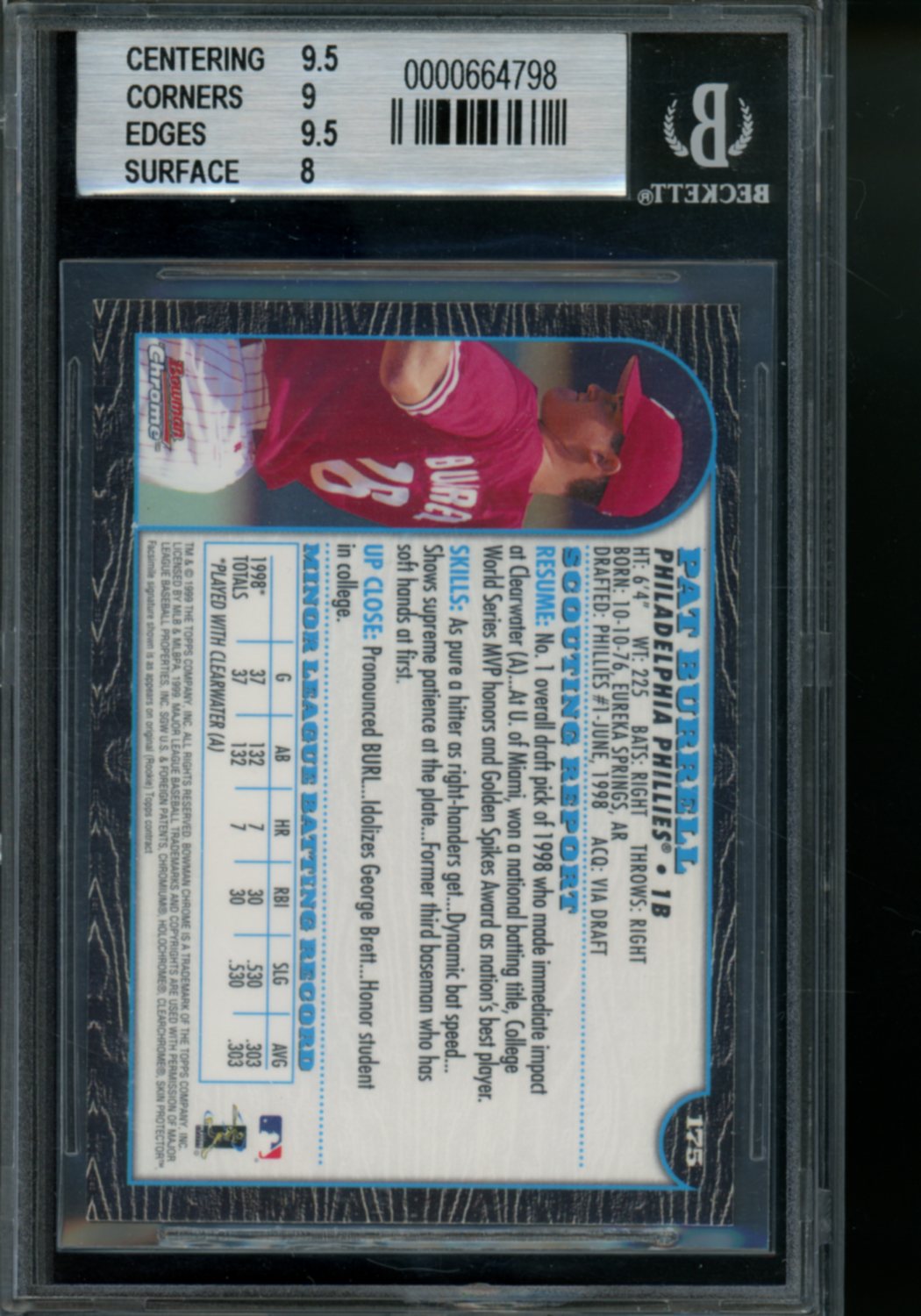 1999 Bowman Chrome Pat Burrell #175 Baseball BGS 8.5