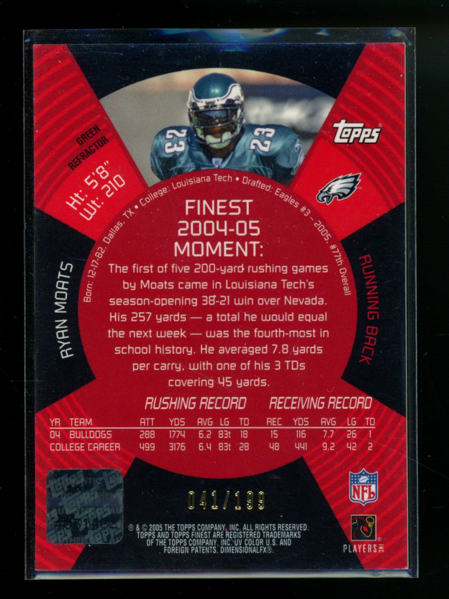 2005 Topps Finest Rookie Card Ryan Moats #145 041/199 Autograph Football