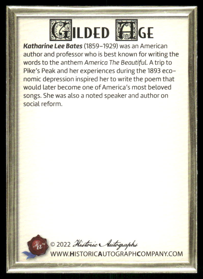 2022 Historic Autographs Gilded Age Katharine Lee Bates #213