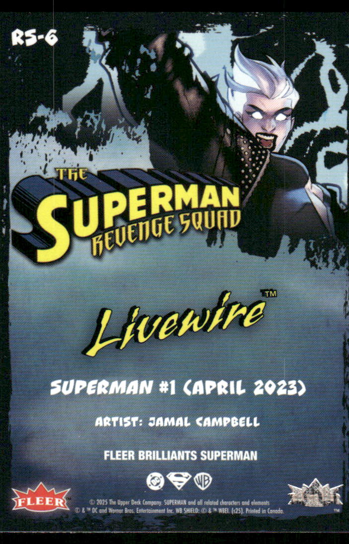 2025 Fleer Brilliants Superman Revenge Squad Livewire #R5-6