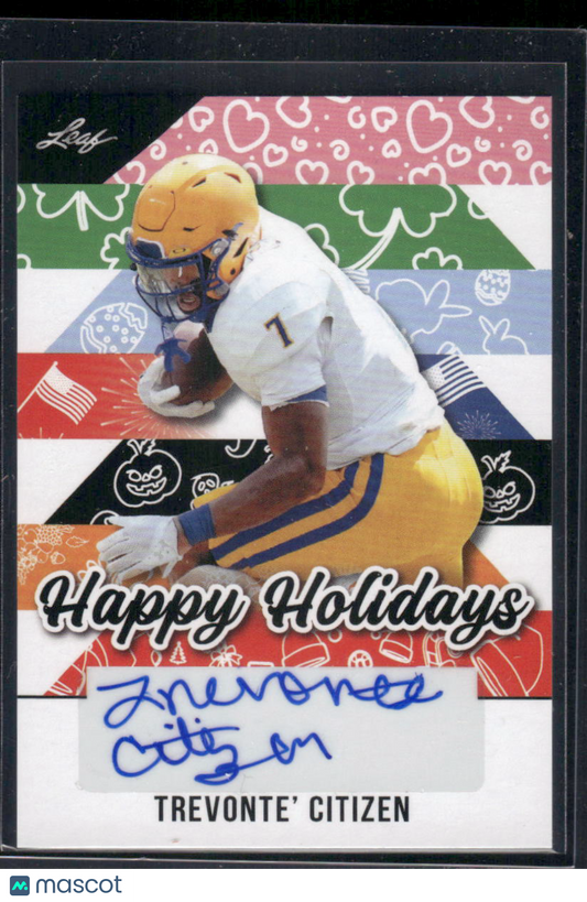 2025 Leaf Happy Holidays Trevonte' Citizen #BA-TVC Football