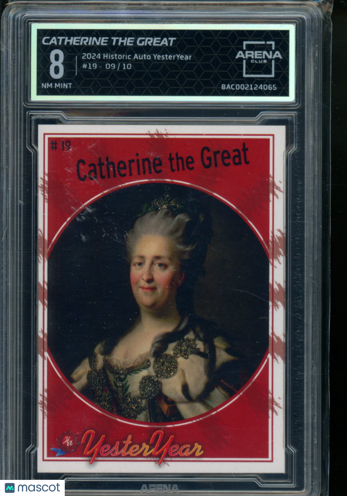 2024 Historic Autograph Company YesterYear Catherine the Great 9/10 #19 AC 8