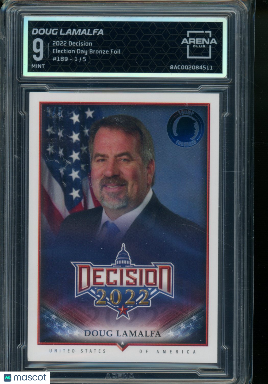 2022 Decision Election Day Bronze Foil Doug LaMalfa 1/5 #189 Arena Club 9