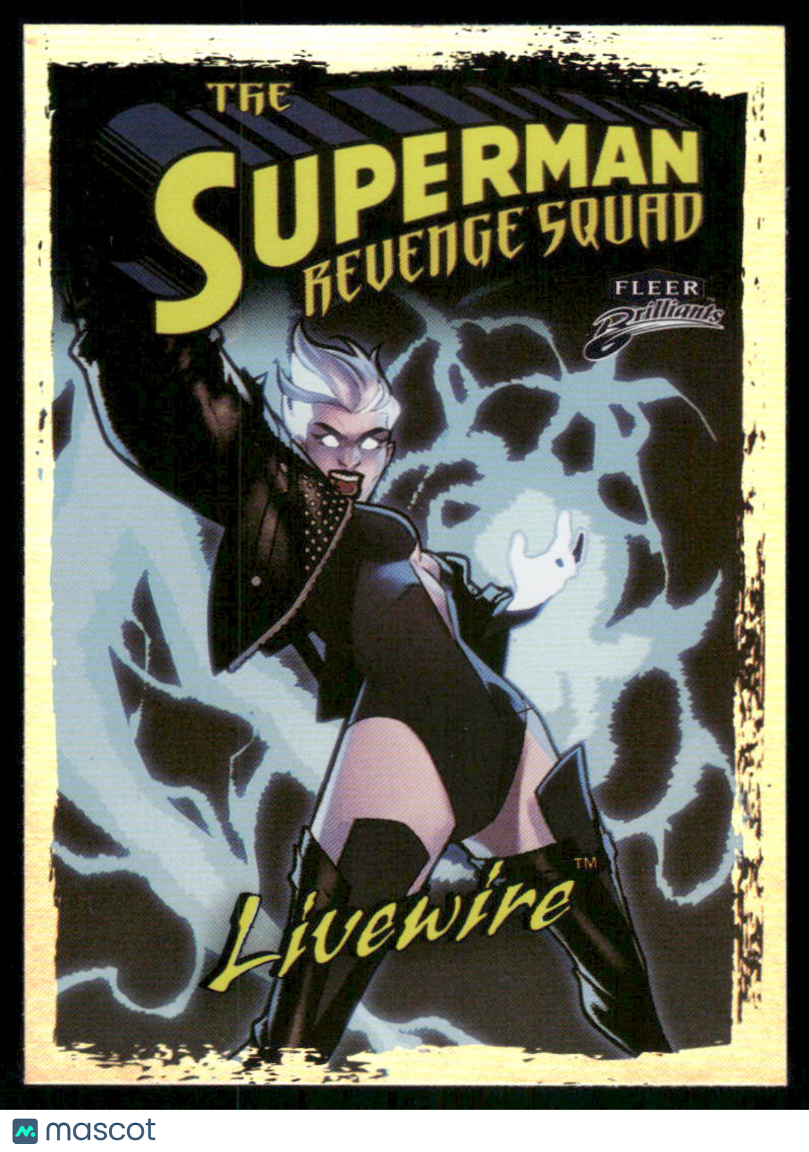 2025 Fleer Brilliants Superman Revenge Squad Livewire #R5-6
