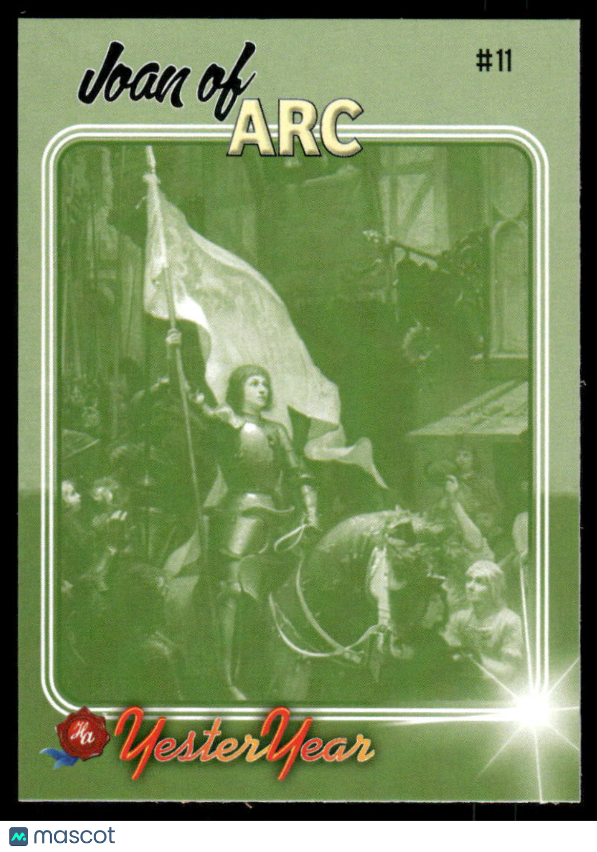 2024 Historic Autograph Company YesterYear Joan of Arc 1 of 30 #11
