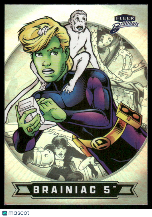 2025 Fleer Brilliants Superman Brainiac 5 #82