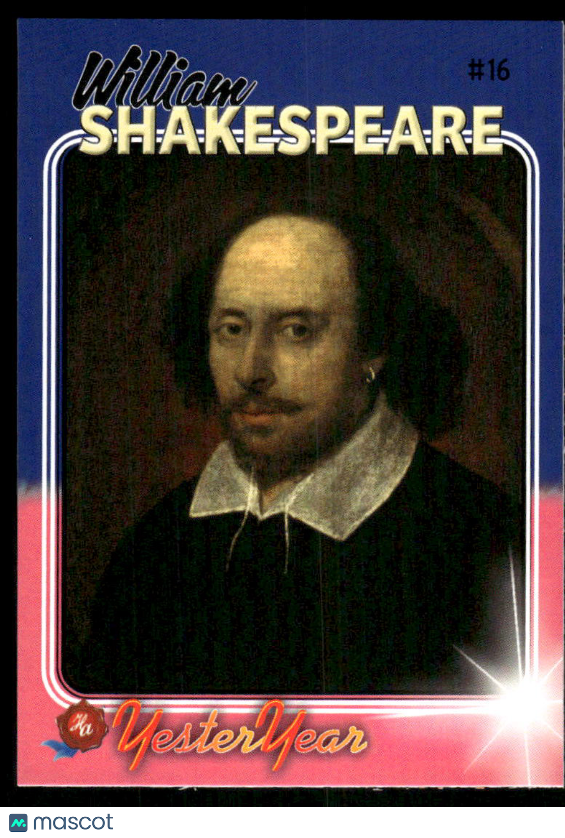 2024 Historic Autograph Company YesterYear William Shakespeare 1 of 30 #16