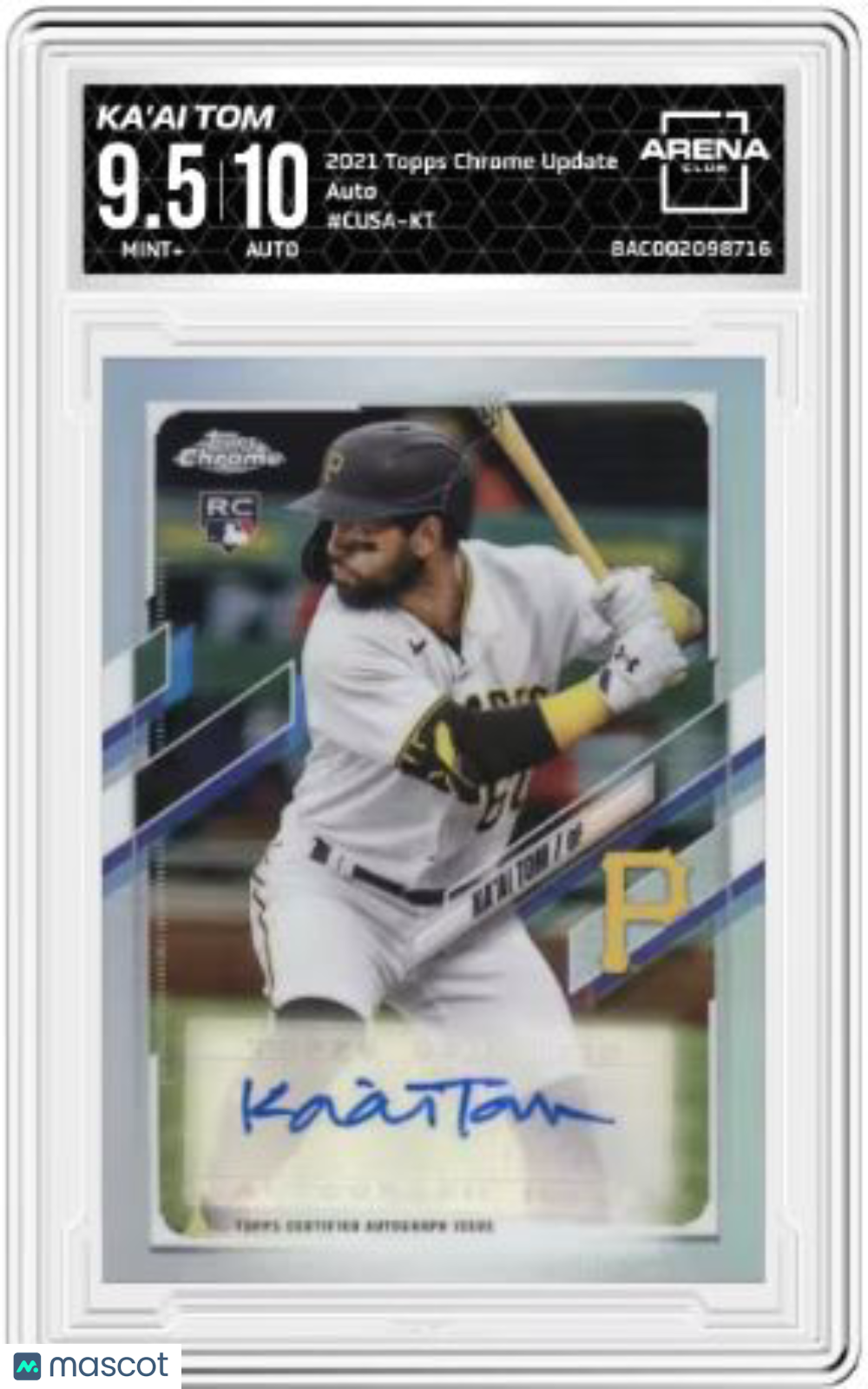 2021 Topps Chrome Update Ka'ai Tom #CUSA-KT Auto Baseball Arena Club 9.5