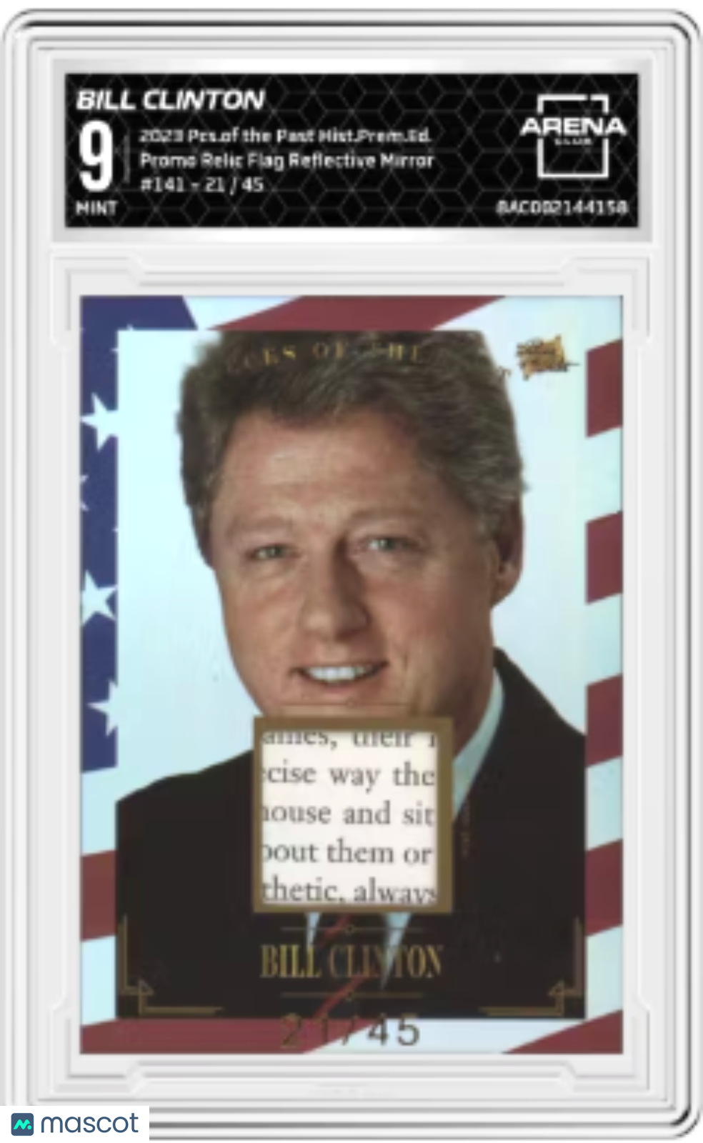 2023 Pieces of the Past Bill Clinton Flag Mirror 21/45 Promo Relic #141 AC 9