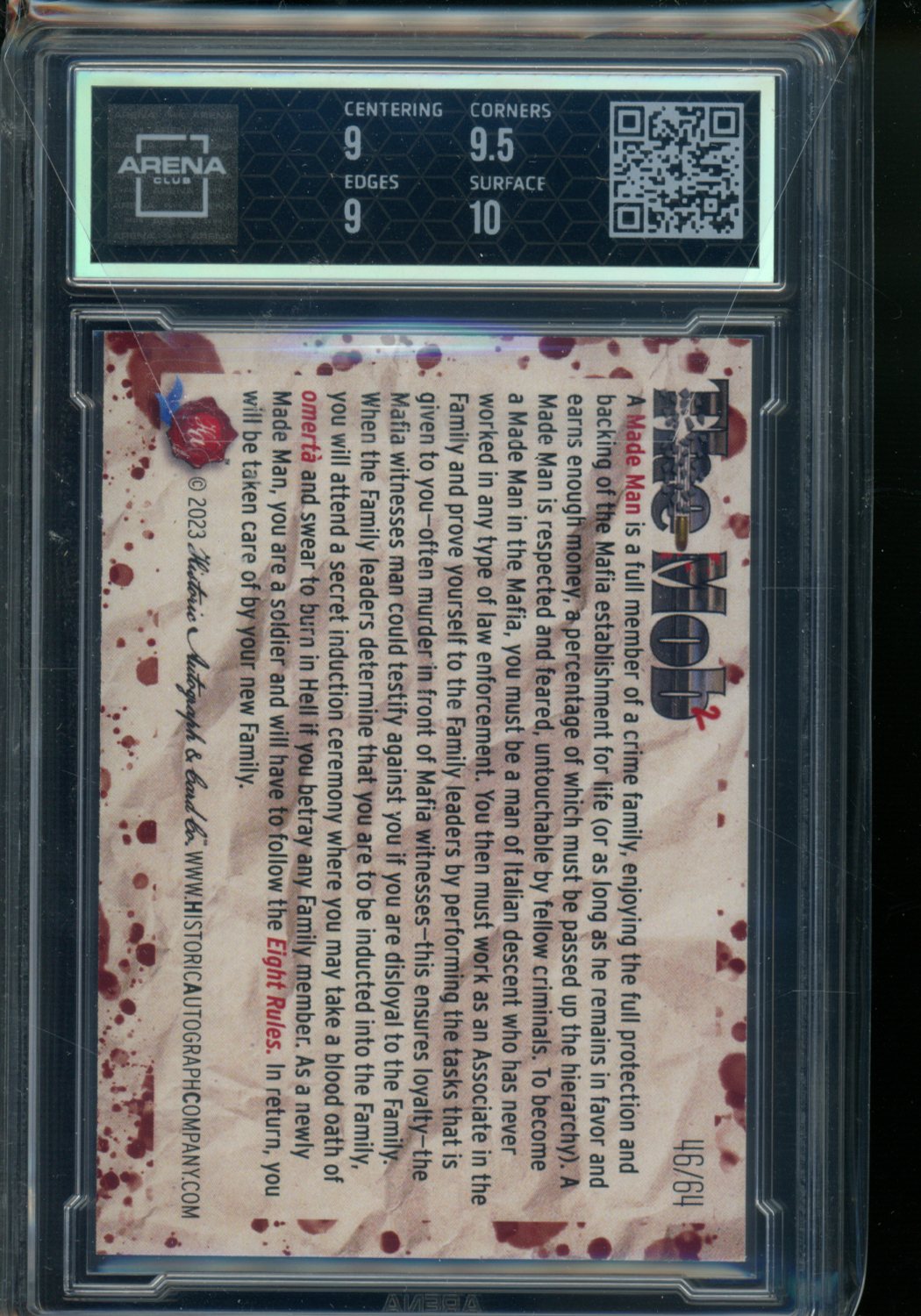 2023 Historic Autographs The Mob 2 Green Made Man 46/64 #8-8 Arena Club 9.5