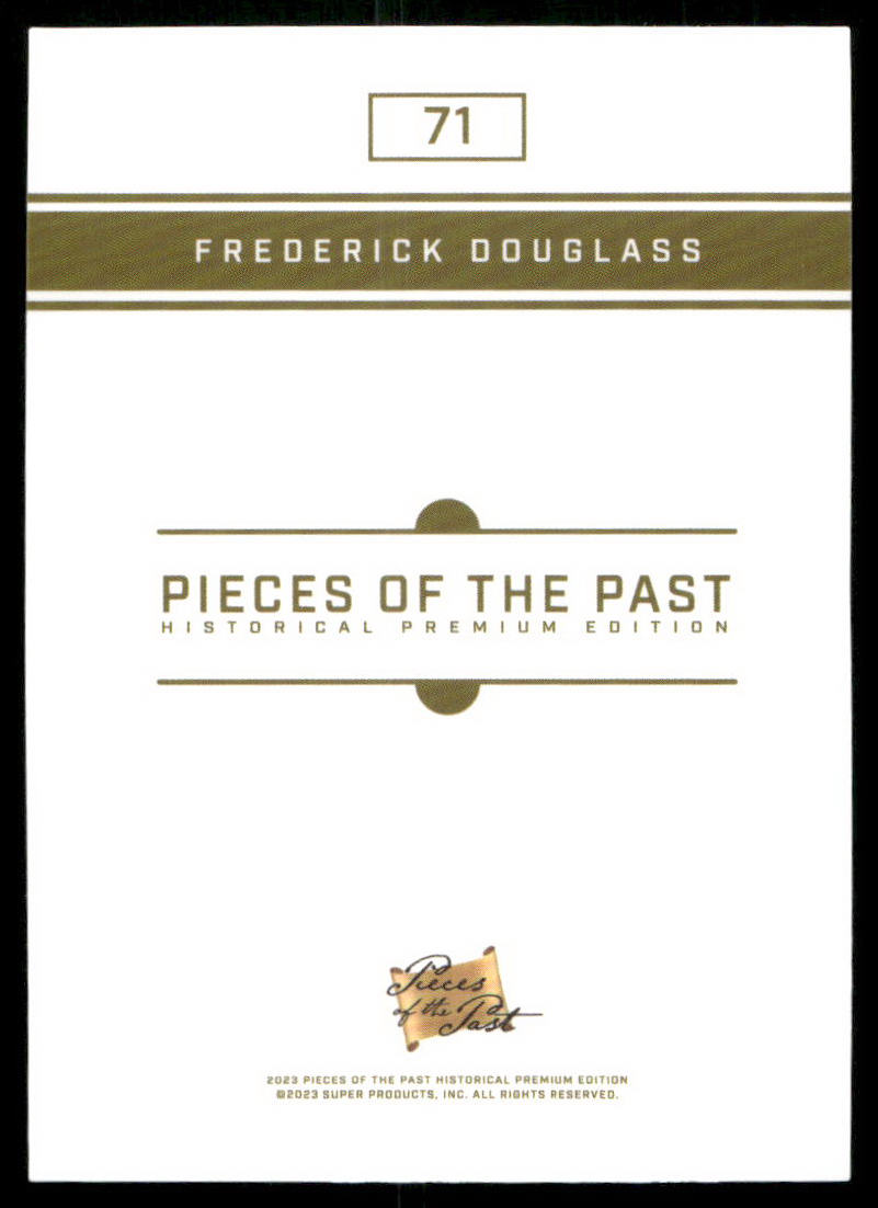 2023 Pieces of the Past Historical Premium Edition Frederick Douglass #71
