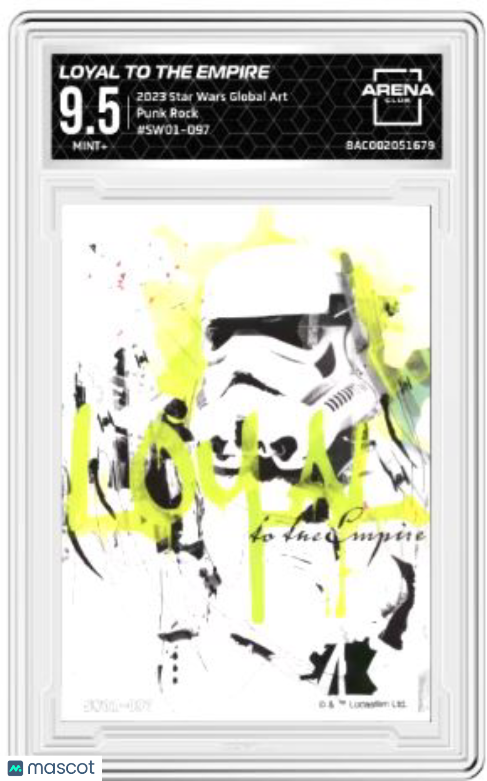 2023 Star Wars Global Art Punk Rock Loyal to the Empire #SW01-097 Arena Club 9.5