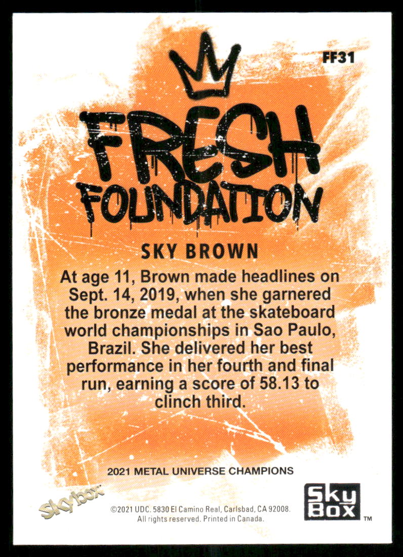 2021 Skybox Metal Universe Champions Fresh Foundation Sky Brown #FF31