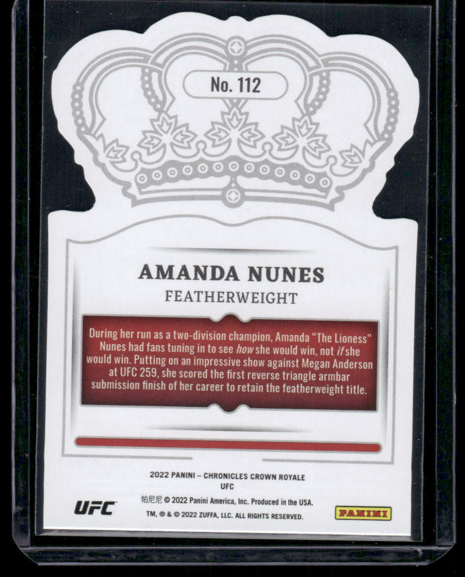 2022 Panini Crown Royale UFC Amanda Nunes #112 Mixed Martial Arts (MMA)
