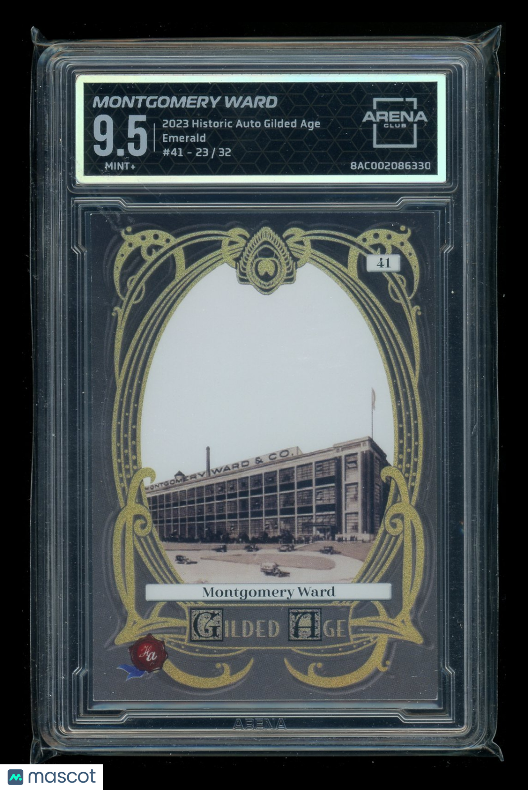 2023 Historic Auto Gilded Age Emerald Montgomery Ward 23/32 #41 Arena Club 9.5