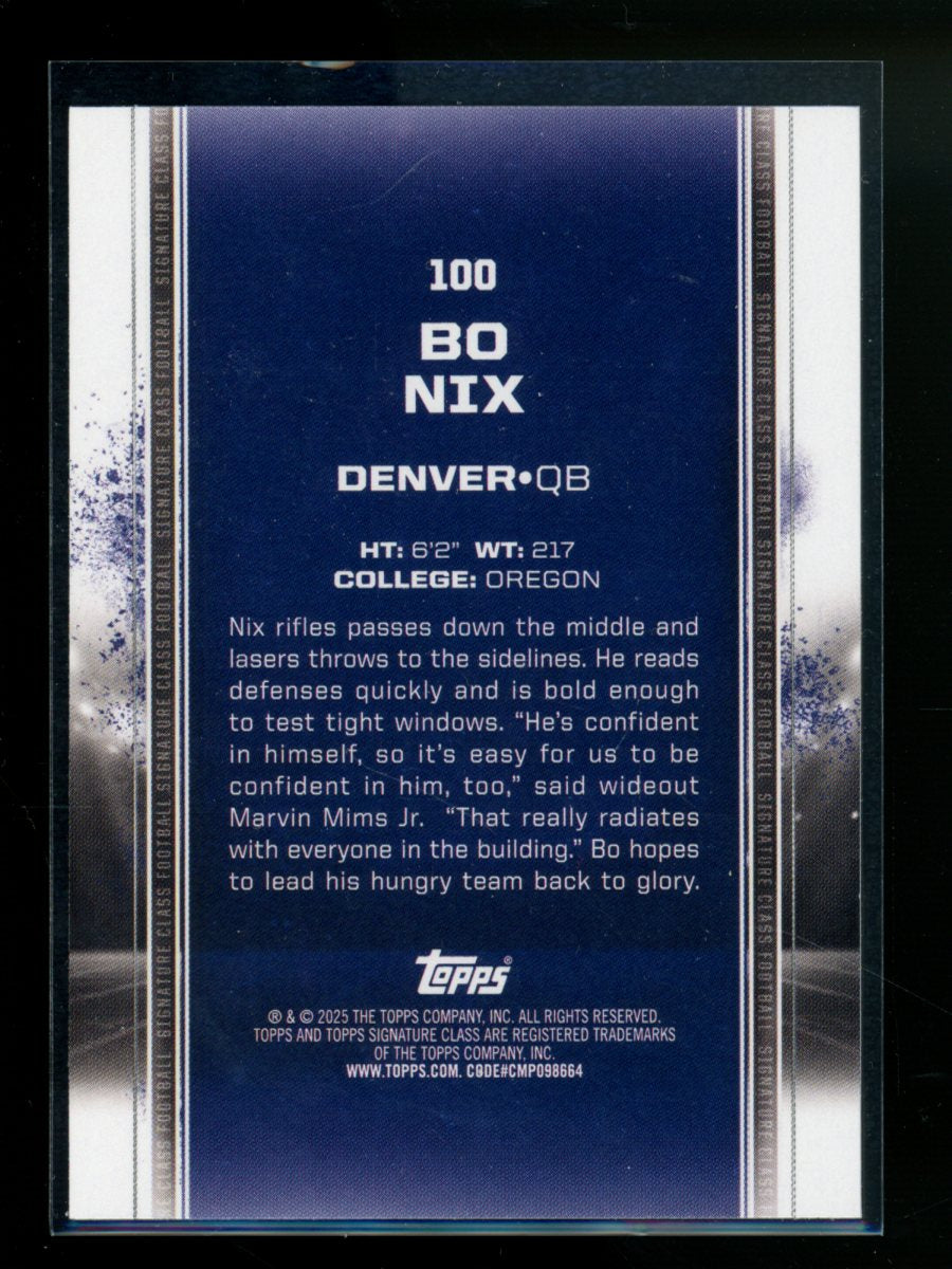 2025 Topps Draft Class Bo Nix #100 Football