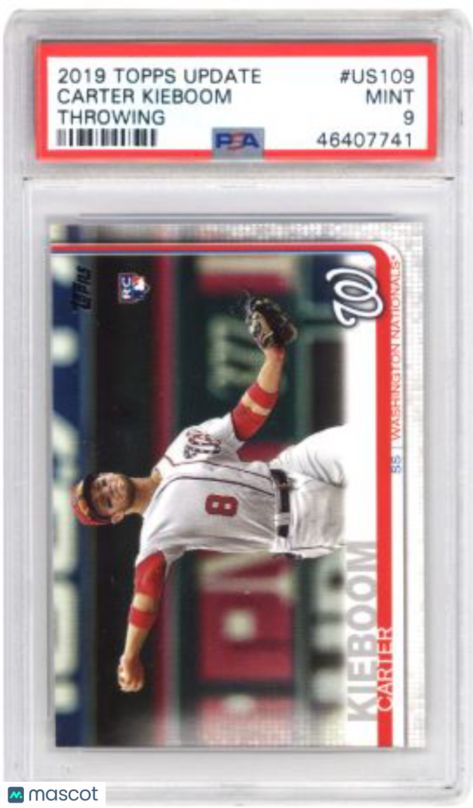 2019 Topps Update Carter Kieboom #US109 Throwing Baseball PSA 9