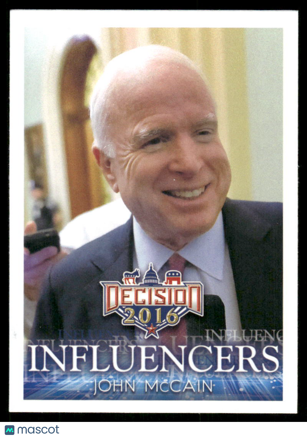 2016 Decision Influencers John McCain #37