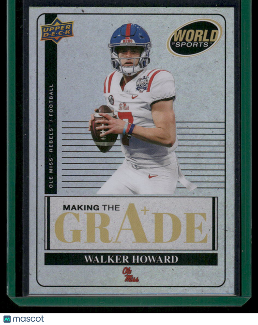 2025 Upper Deck World of Sports Walker Howard #MTG-WH Making the Grade Football