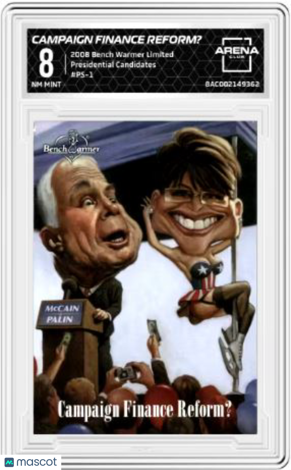 2008 Bench Warmer Limited Presidential Candidates McCain/Palin #PS-1 AC 8