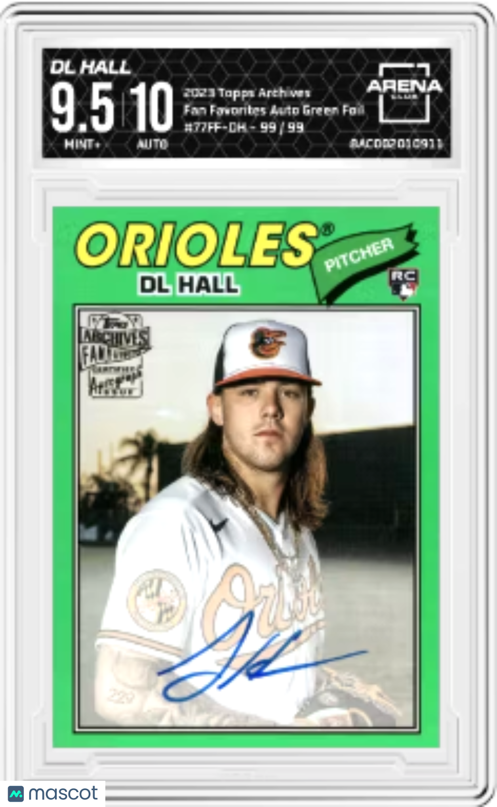 2023 Topps Archives DL Hall #77FF-DH Fan Favorites Autographs Green Foil 99/99