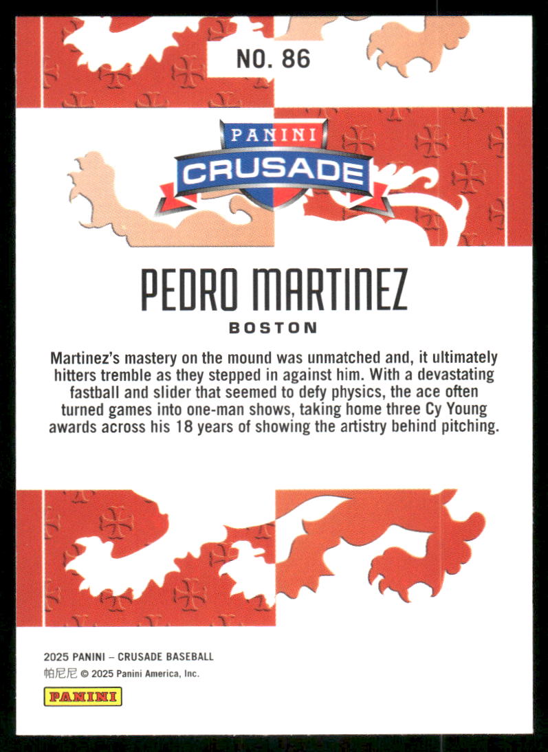 2025 Panini Crusade Pedro Martinez #86 Baseball