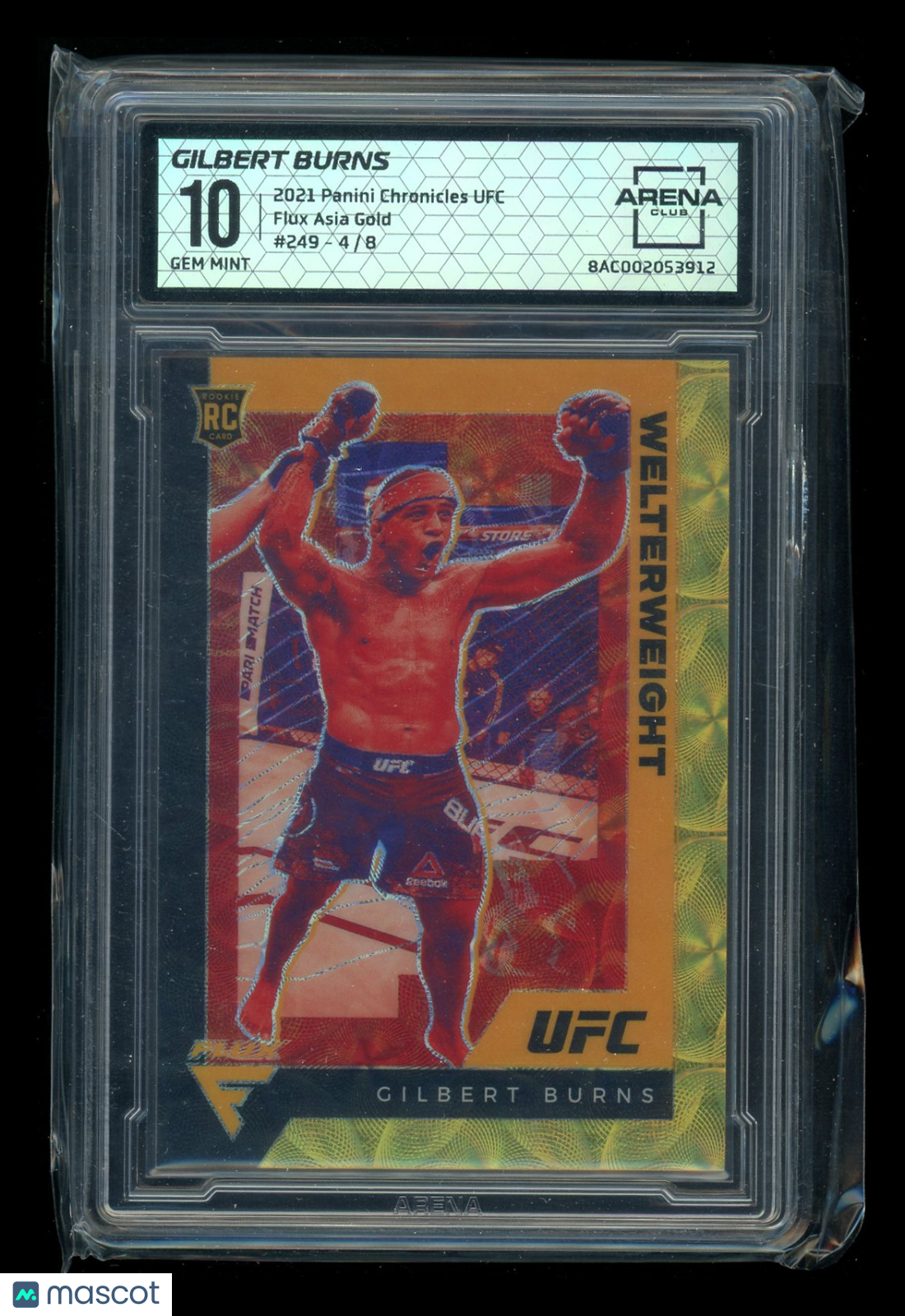 2021 Chronicles UFC Flux Asia Gold Gilbert Burns #249 RC 4/8 Arena Club 10