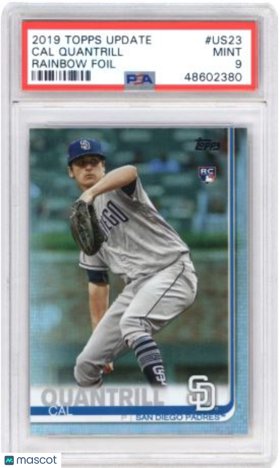 2019 Topps Update Cal Quantrill #US23 Rainbow Foil Baseball PSA 9