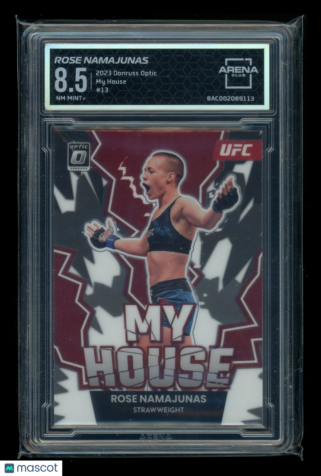 2023 Donruss Optic My House Rose Namajunas #13 MMA Arena Club 8.5