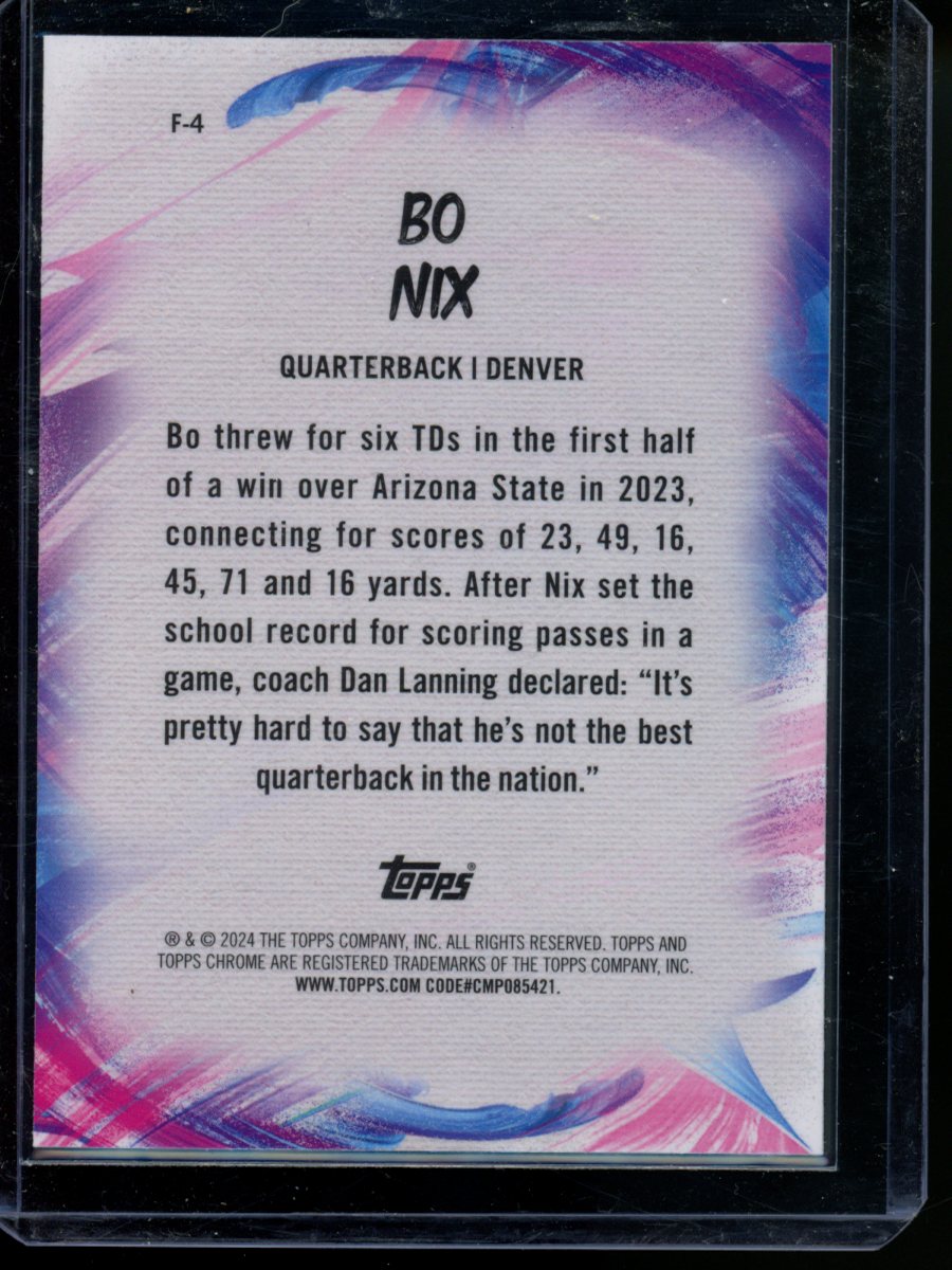 2024 Topps Chrome Bo Nix #F-4 Lazer RC Football