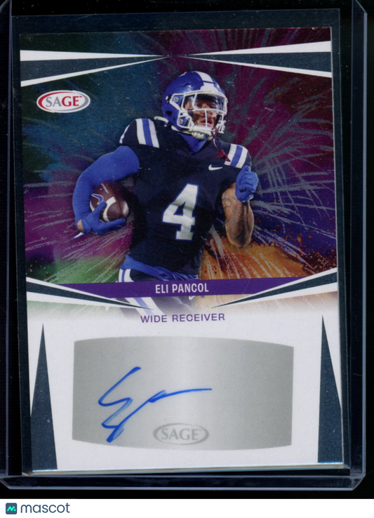 2025 SAGE Eli Pancol #A-EP3 Autograph Football