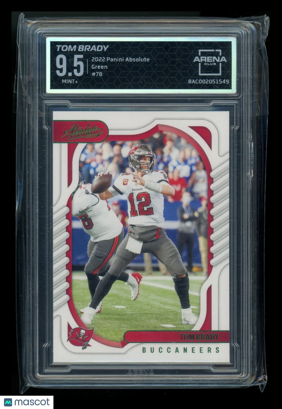 2022 Panini Absolute Tom Brady #78 Green Football Arena Club 9.5