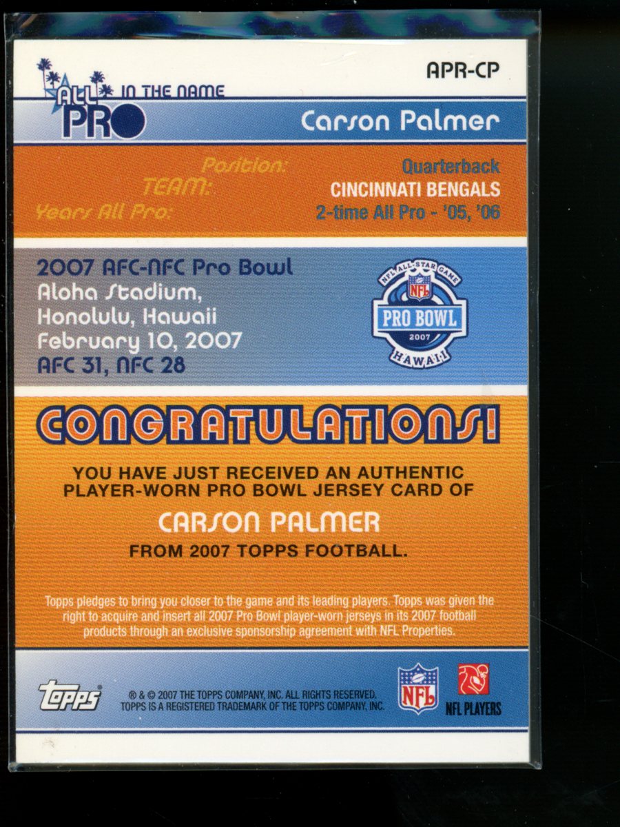 2007 Topps All Pro Carson Palmer #APR-CP Player-worn Pro Bowl jersey Football