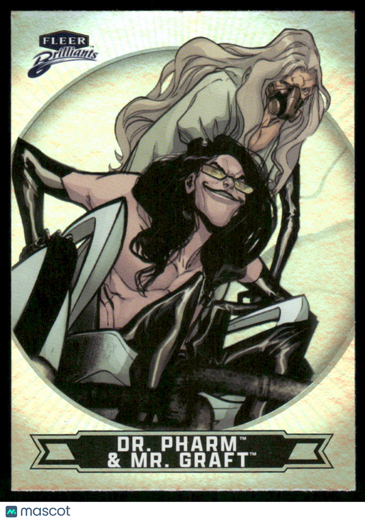 2025 Fleer Brilliants Superman Mr. Graft Dr. Pharm #90