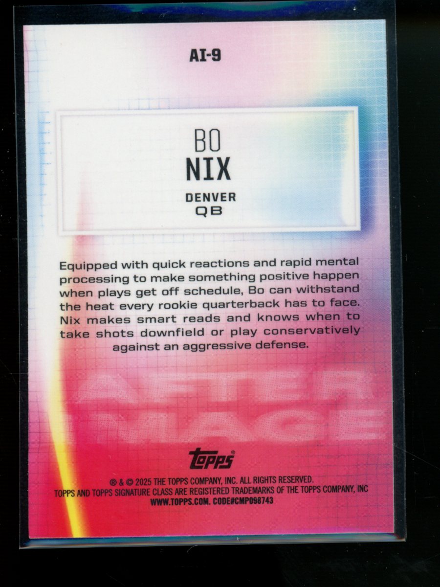 2025 Topps Now Bo Nix #AI-9 Football