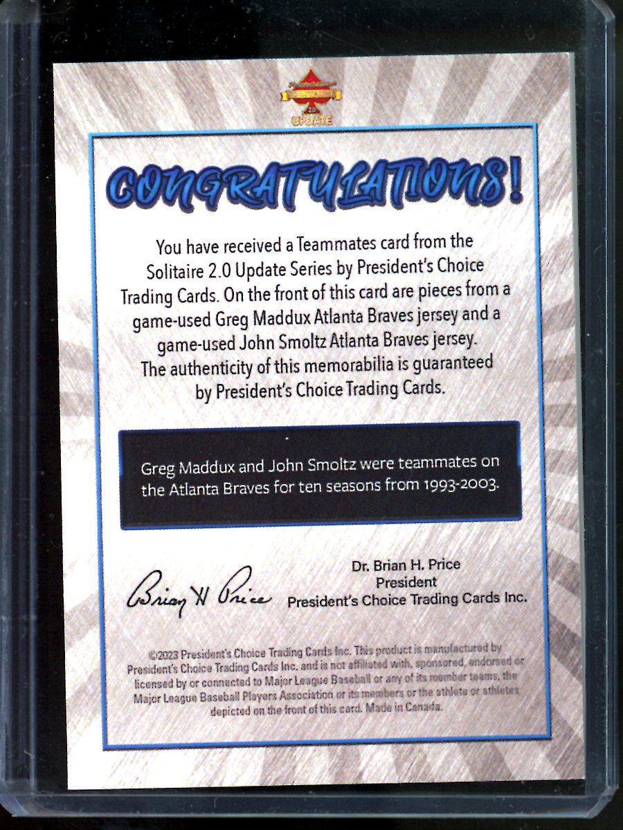 2023 President's Choice John Smoltz Greg Maddux Teammates 1/1 Baseball