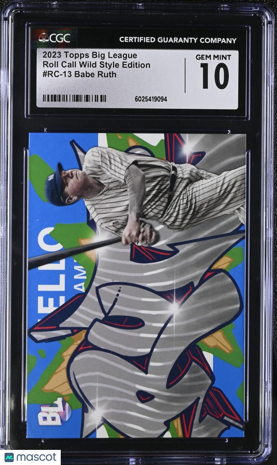 2023 Topps Big League Babe Ruth #RC-13 Roll Call Wild Style Edition CGC 10
